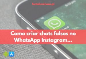 como-criar-chats-falsos-para-whatsapp-instagram-e-outras-redes-sociais-1